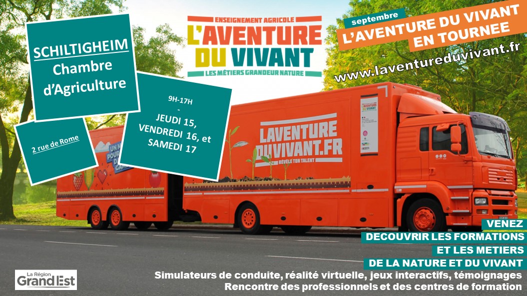 L'Aventure du vivant, Le Tour » : découvrez l'itinéraire du camion des  formations aux métiers du vivant